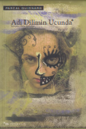 Adı dilimin ucunda